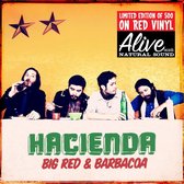 Hacienda - Big Red & Barbacoa