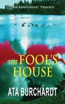 The Fool's House