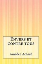 Envers Et Contre Tous