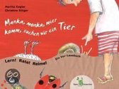 Manka, monka, mier -  komm, suchen wir ein Tier