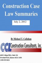 Construction Case Law Summaries: July 2, 2012