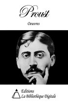 Oeuvres de Marcel Proust