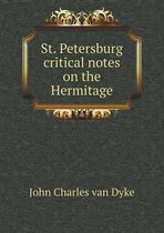 St. Petersburg critical notes on the Hermitage