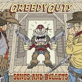 Greedy Guts - Songs And Bullets (LP)