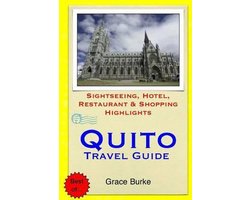 Quito Travel Guide