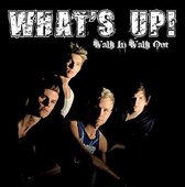 What's Up! - Walk In Walk Out (5" CD Single)