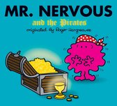 Mr. Men and Little Miss - Mr. Nervous and the Pirates