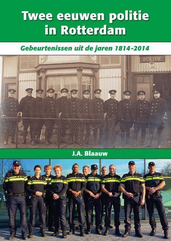 Twee eeuwen politie in Rotterdam - cover