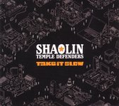 Shaolin Temple Defenders - Take It Slow (CD)