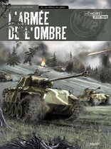 L'Armée de l'ombre 2 - L'Armée de l'ombre T2