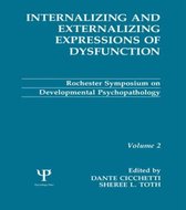 Internalizing and Externalizing Expressions of Dysfunction