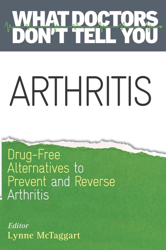 What Doctors Don't Tell You - Arthritis - cover