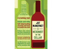 A Hedonist in the Cellar