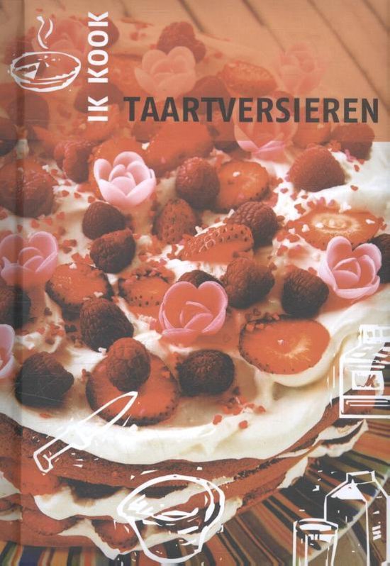 Ik kook - Taartversieren - cover