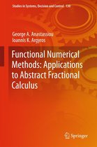 Studies in Systems, Decision and Control 130 - Functional Numerical Methods: Applications to Abstract Fractional Calculus