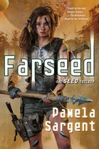 Seed Trilogy 2 - Farseed
