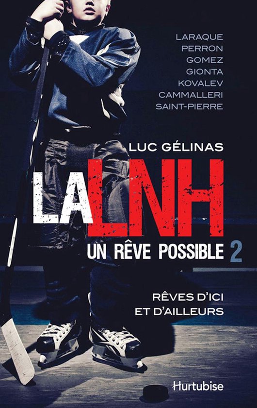 La LNH, un rêve possible 2 - La LNH, un rêve possible T2 - cover