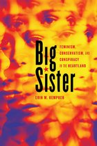 Women, Gender, and Sexuality in American History - Big Sister
