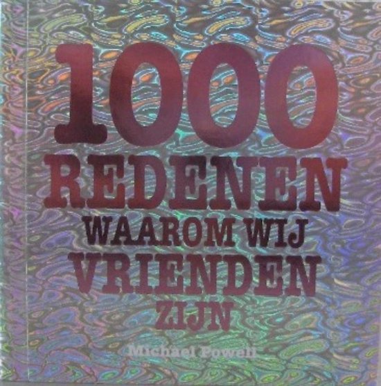 Cover van het boek '1000 redenen waarom we vrienden zijn' van  Powell en M. Powell