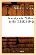 Histoire- Pompéi, Choix d'Édifices Inédits (Éd.1828-1842)