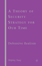 A Theory of Security Strategy for Our Time