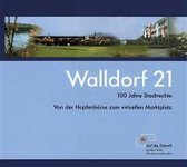 Walldorf 21 - 100 Jahre Stadtrecht