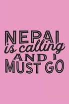 Nepal Is Calling And I Must Go