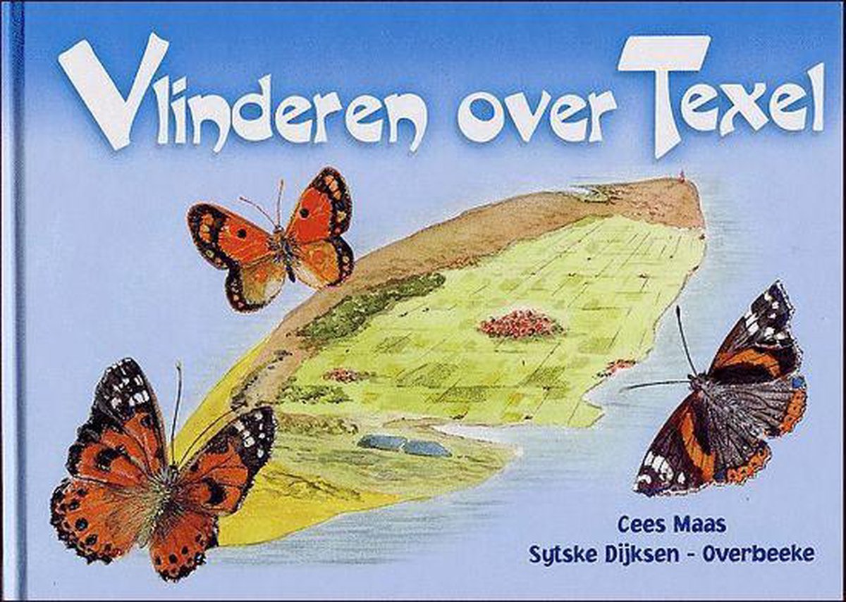 Vlinderen Over Texel