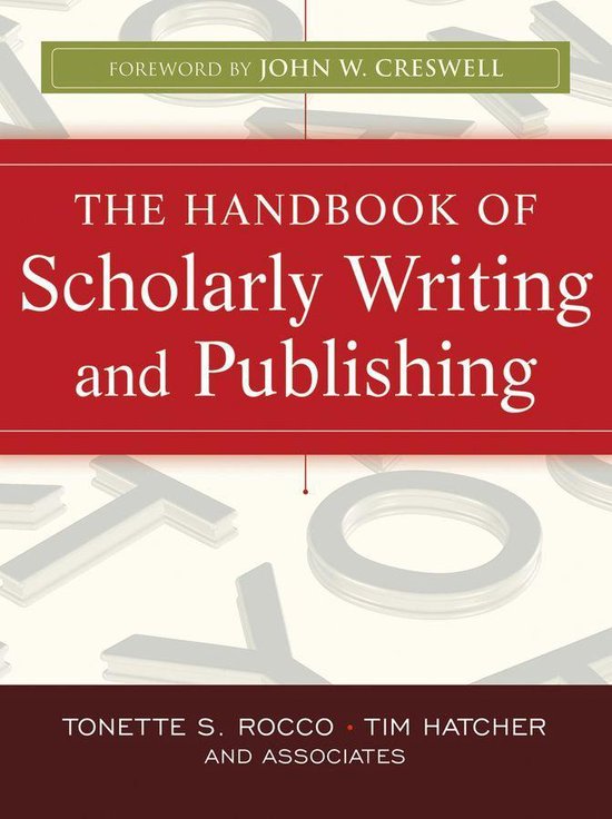 The Handbook of Scholarly Writing and Publishing - cover
