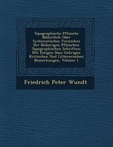 Topographische Pf Lzische Bibliothek Oder Systematisches Verzeichni Der Bisherigen Pf Lzischen Topographischen Schriften