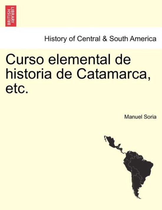 Foto: Curso elemental de historia de catamarca etc 