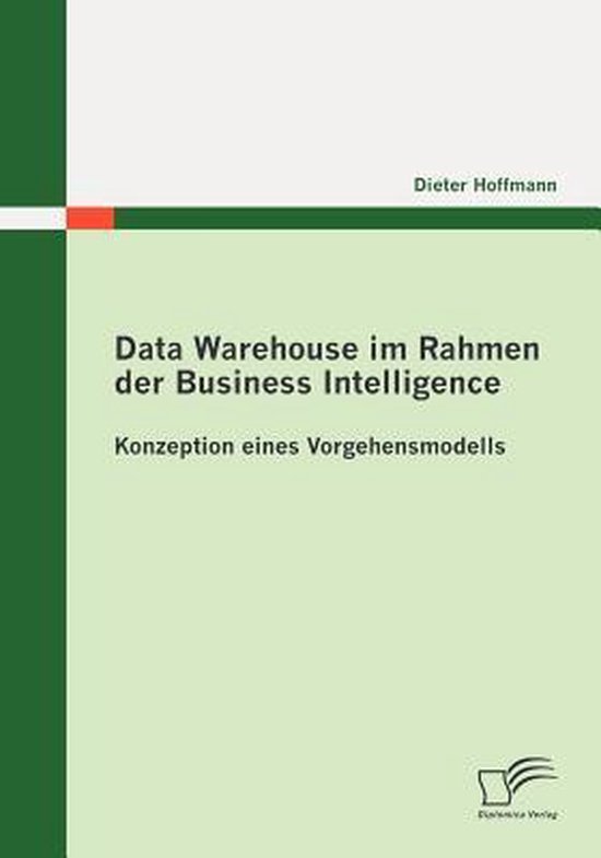 Data Warehouse im Rahmen der Business Intelligence - cover
