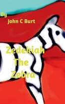 Zedekiah The Zebra.