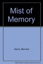 Mist Of Memory