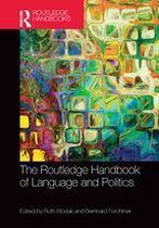 Routledge Handbooks in Linguistics - The Routledge Handbook of Language and Politics