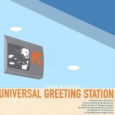 Universal Greeting Station