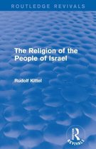 Routledge Revivals-The Religion of the People of Israel (Routledge Revivals)