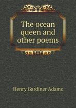 The ocean queen and other poems