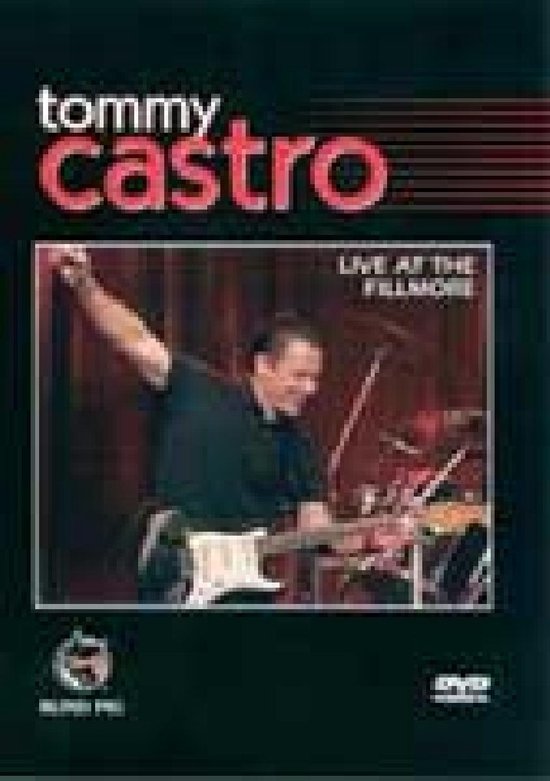Cover van de film 'Tommy Castro - Live At The Filmore'