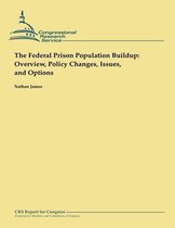 The Federal Prison Population Buildup