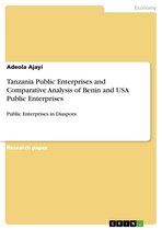 Tanzania Public Enterprises and Comparative Analysis of Benin and USA Public Enterprises
