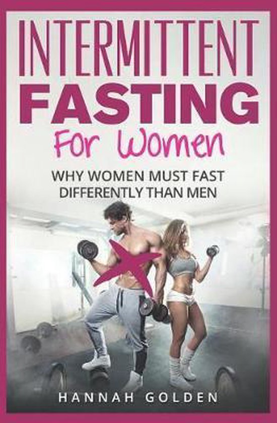 Intermittent Fasting For Women Hannah Golden Boeken Bol Com