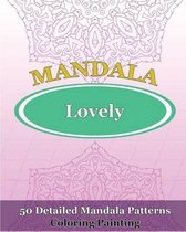 Lovely Mandalas (Coloring Painting)