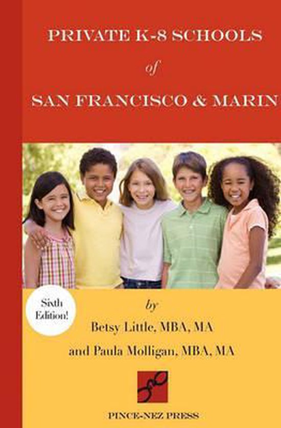 Private K-8 Schools of San Francisco & Marin - cover