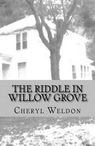 The Riddle in Willow Grove