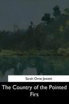 The Country of the Pointed Firs