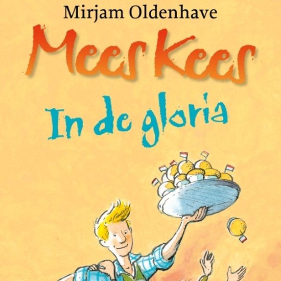 Boek cover Mees Kees - In de gloria van Mirjam Oldenhave (Onbekend)