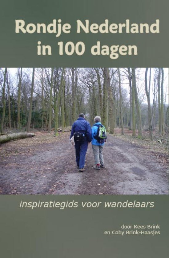 Cover van het boek 'Rondje Nederland in 100 dagen'