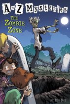 A to Z Mysteries 26 - A to Z Mysteries: The Zombie Zone