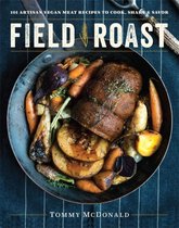 The Field Roast Cookbook